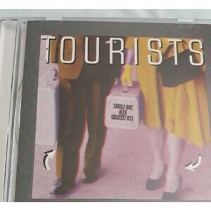 The Tourists Should've Been Greatest Hits